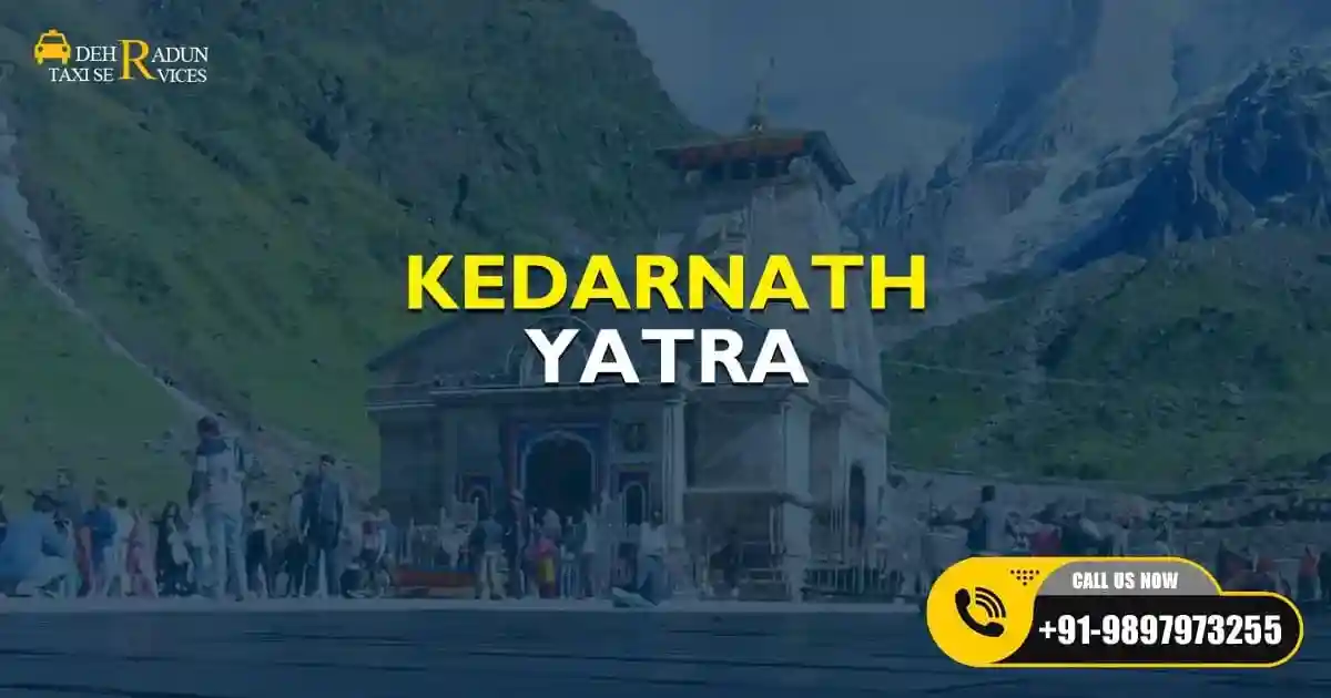 Kedarnath Yatra - comfortable and reliable travel